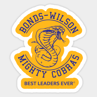 Bonds-Wilson Best Leaders Ever Sticker